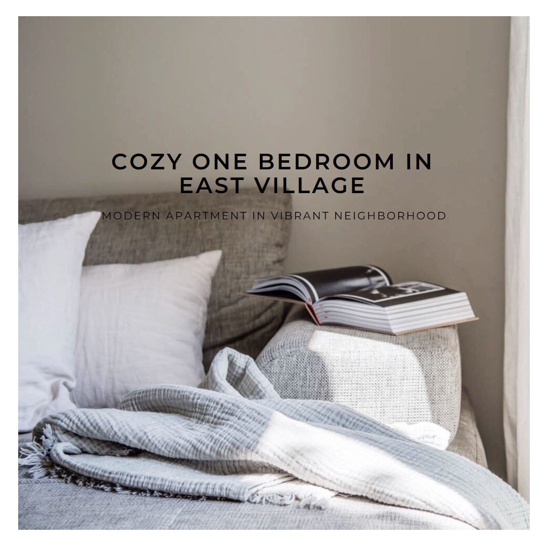 RENTed Experience the Magic of NYC East Village OneBedroom is Ready🏘