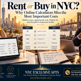 Rent or Buy in NYC in 2026? Why Online Calculators Miss the Most Important Costs—and How to Make the Right Move